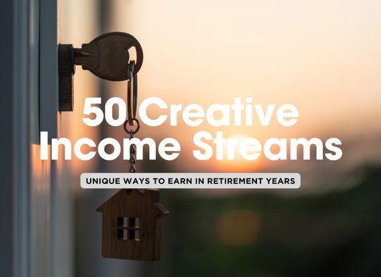 50 Income Streams for Retirement: Beyond Stocks and Bonds 💰🌟