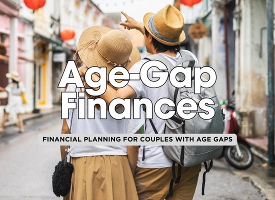 8 Key Financial Strategies for Couples with Significant Age Gaps