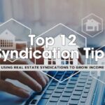 Top 12 Strategies for Leveraging Real Estate Syndications